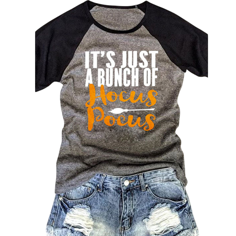 Women t-shirt letter printing graphic tees shirt it's just a bunch of hocus pocus womens cute summer female tee tshirts